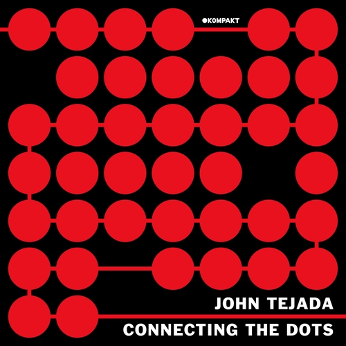John Tejada - Connecting The Dots 7 [CTD007]